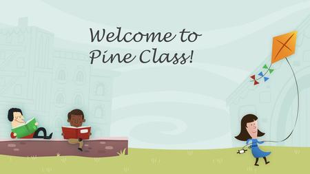 Welcome to Pine Class!. This will be my 3 rd year at Cuxton. I have been in many other schools in Medway and some in Gravesend. I have covered both Key.