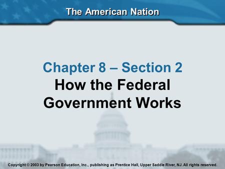How the Federal Government Works