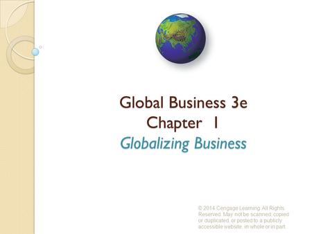 Global Business 3e Chapter 1 Globalizing Business