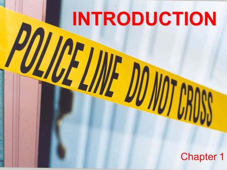 INTRODUCTION Chapter 1. What exactly is Forensic Science? Forensic science applies the knowledge and technology of science to define and enforce laws.