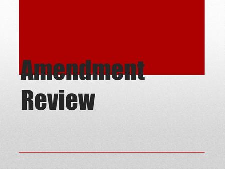 Amendment Review. Right to vote shall not be denied on the account of sex.