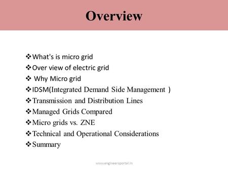 Overview What's is micro grid Over view of electric grid