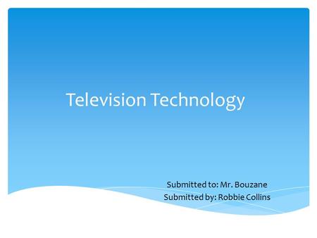 Television Technology