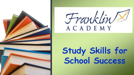 Study Skills for School Success