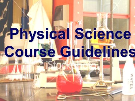 Physical Science Course Guidelines