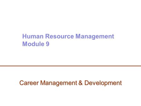 Career Management & Development