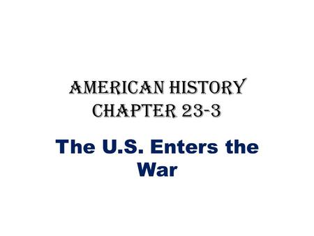 American History Chapter 23-3