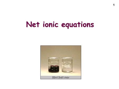1 Net ionic equations. 2 REDOX REACTIONS EXCHANGEAcid-BaseReactionsEXCHANGEGas-FormingReactions EXCHANGE: Precipitation Reactions REACTIONS.