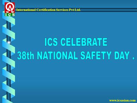 International Certification Services Pvt Ltd. www.icsasian.com.