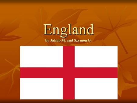 England by Jakub M. and Szymon G.. This is a map of England.