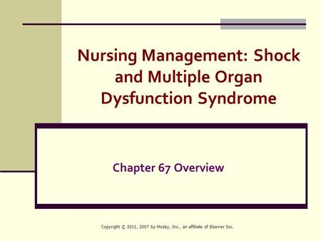 Nursing Management: Shock and Multiple Organ Dysfunction Syndrome