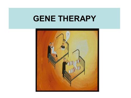 GENE THERAPY. What is gene therapy? Gene therapy is the introduction of normal genes into cells that contain defective genes.