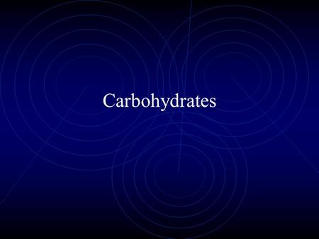 Carbohydrates. Structure and Function How do we define a carbohydrate? aldehydes or ketones with multiple hydroxyl groups “hydrate” of carbon – C-H 2.