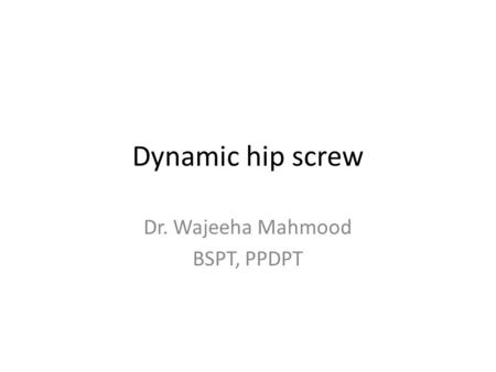 Dr. Wajeeha Mahmood BSPT, PPDPT