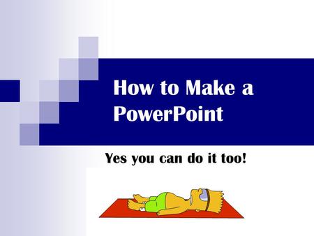 How to Make a PowerPoint Yes you can do it too! How to (legally) Download PowerPoint  aspx?family=officehomestudent&culture=en.