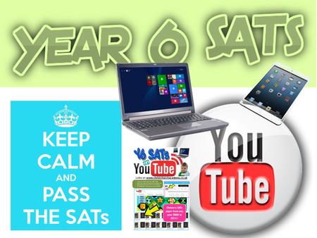 Look for this on the CCA website Choose a SATs paper from any year 2000 to 2014 !