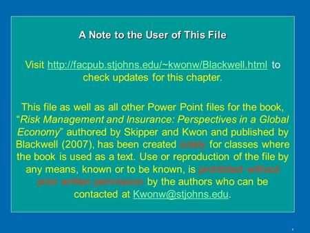 1 A Note to the User of This File Visit  to check updates for this chapter.http://facpub.stjohns.edu/~kwonw/Blackwell.html.