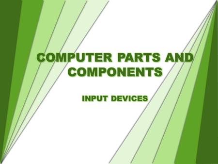 COMPUTER PARTS AND COMPONENTS INPUT DEVICES