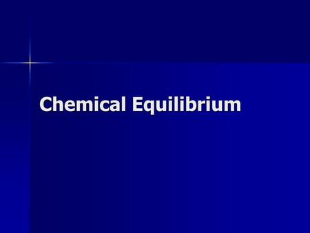 Chemical Equilibrium. Reaction Types So far this year we have been writing chemical formulas as completion reaction. So far this year we have been writing.