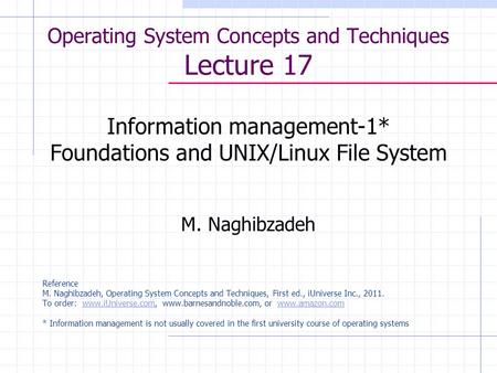 Operating System Concepts and Techniques Lecture 17