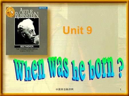 Unit 9 1 中国英语教师网 What day is it today? What day was it yesterday? What is the date today? What was the date yesterday?