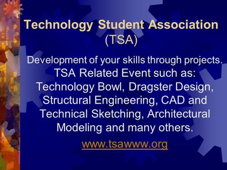 Technology Student Association (TSA)