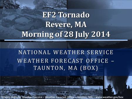National Weather Service Weather Forecast Office – Taunton, MA (BOX)