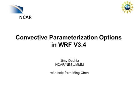 Convective Parameterization Options