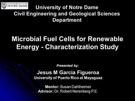 Microbial Fuel Cells for Renewable Energy - Characterization Study