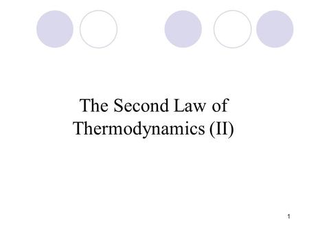 1 The Second Law of Thermodynamics (II). 2 The Fundamental Equation We have shown that: dU = dq + dw plus dw rev = -pdV and dq rev = TdS We may write: