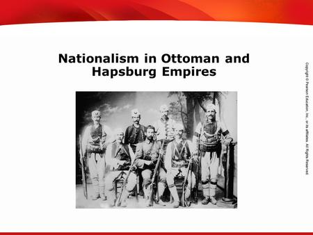 TEKS 8C: Calculate percent composition and empirical and molecular formulas. Nationalism in Ottoman and Hapsburg Empires.