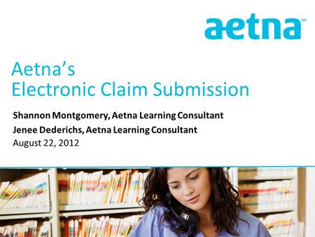 Aetna’s Electronic Claim Submission