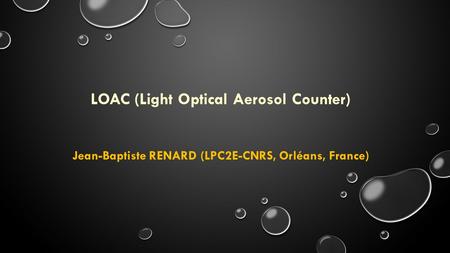 LOAC (Light Optical Aerosol Counter)