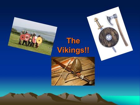 The Vikings!!. Contents Who were the Vikings ? What did they wear? What did they eat? What were their daily jobs like? What were their long boats made.