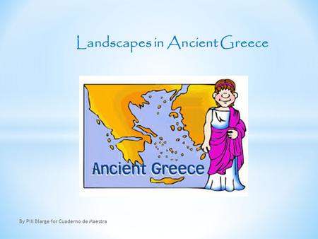Landscapes in Ancient Greece By Pili Biarge for Cuaderno de Maestra.