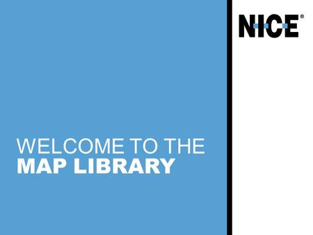 WELCOME TO THE MAP LIBRARY.  The map library provides you with a range of ready-to-use maps that can be used in your PowerPoint presentations.  The.