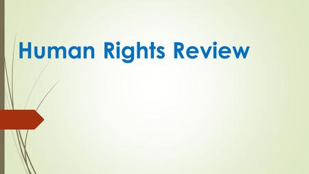 Human Rights Review. Affirmative Action  the policy of favoring members of a disadvantaged group who are perceived to suffer from discrimination within.