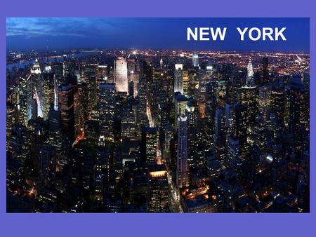 Текст NEW YORK. The city started in 1620s. In 1800s it had already become the heart of American business. Nowadays, New York is the world’s centre of.