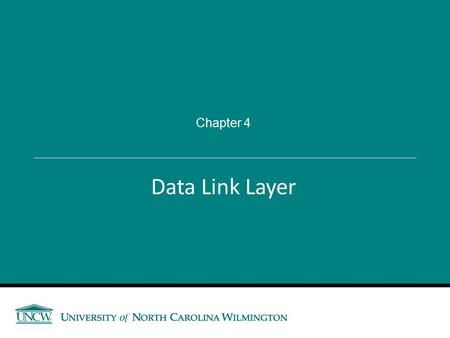Data Link Layer Chapter 4. Announcements and Outline Announcements Review Assignment Due next Thurs., 9/17 Assessment #1 – Tues., 9/22 MC Short Answer.