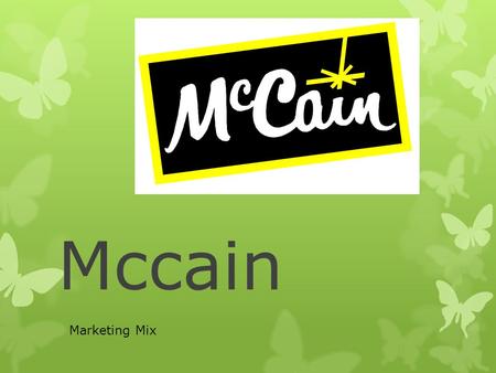 Mccain Marketing Mix.