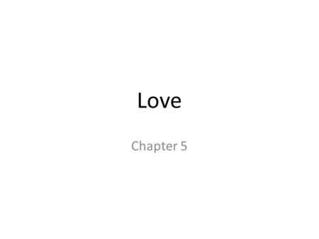 Love Chapter 5.