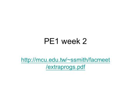 PE1 week 2  /extraprogs.pdf.