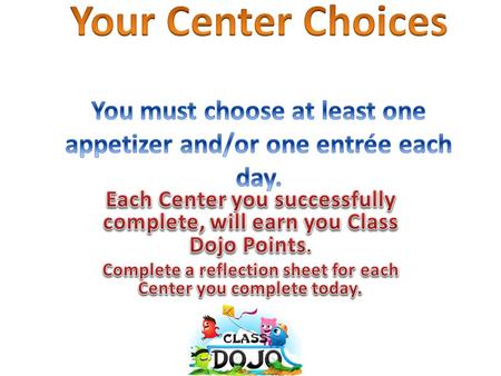 AppetizersClass Dojo Point Value Visit ixl.com and choose Language Arts. Click on third grade skills. Choose from the following options: Irregular and.