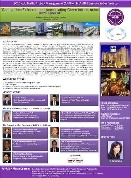 2012 Asia Pasific Project Management (APFPM) & IAMPI Seminars & Conference It is generally understood that the physical infrastructure of a country is.