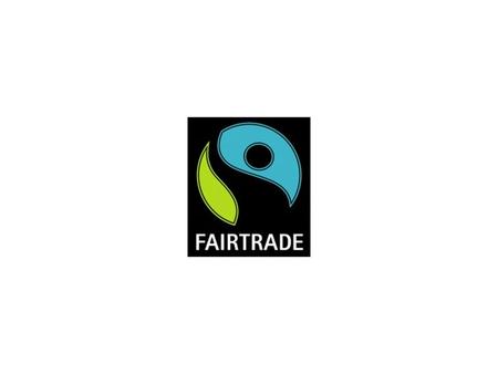 FAIRTRADE Guarantees a better deal for third world producers.