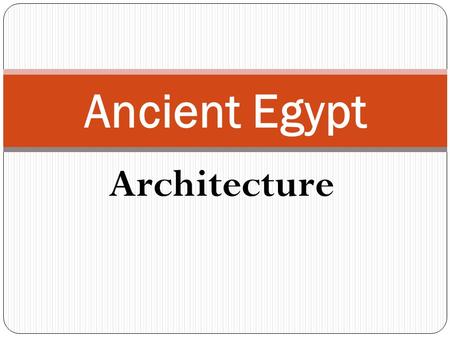Ancient Egypt Architecture.