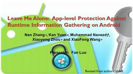 Leave Me Alone: App-level Protection Against