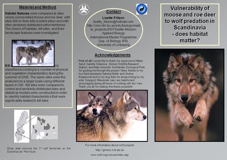 Vulnerability of moose and roe deer to wolf predation in Scandinavia - does habitat matter? Contact Lisette Fritzon