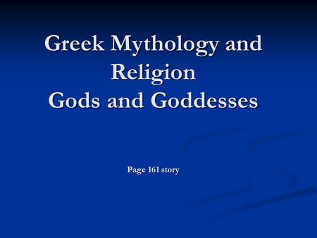 Greek Mythology and Religion Gods and Goddesses Page 161 story.
