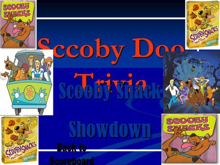 Sccoby Doo Trivia Scooby Snack Showdown Grant Hill Yao Ming Scottie Pippin Tim Duncan Nick Van Exel Scoreboard.
